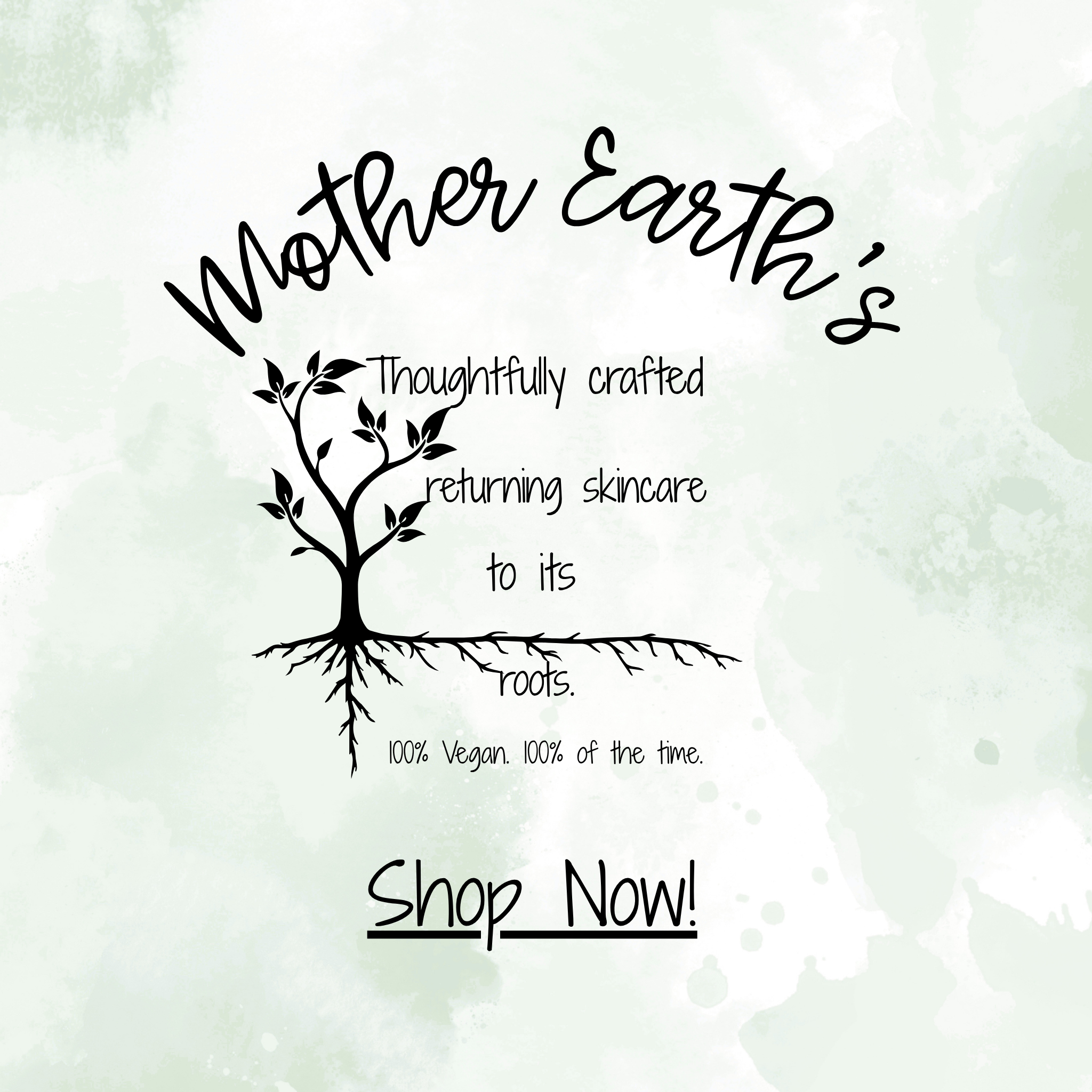Mother Earth's Skin Care